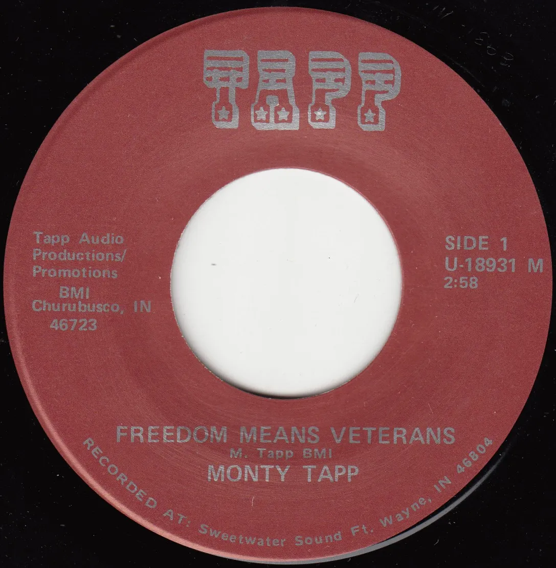 Freedom Means Veterans – Monty Tapp (A-side label)