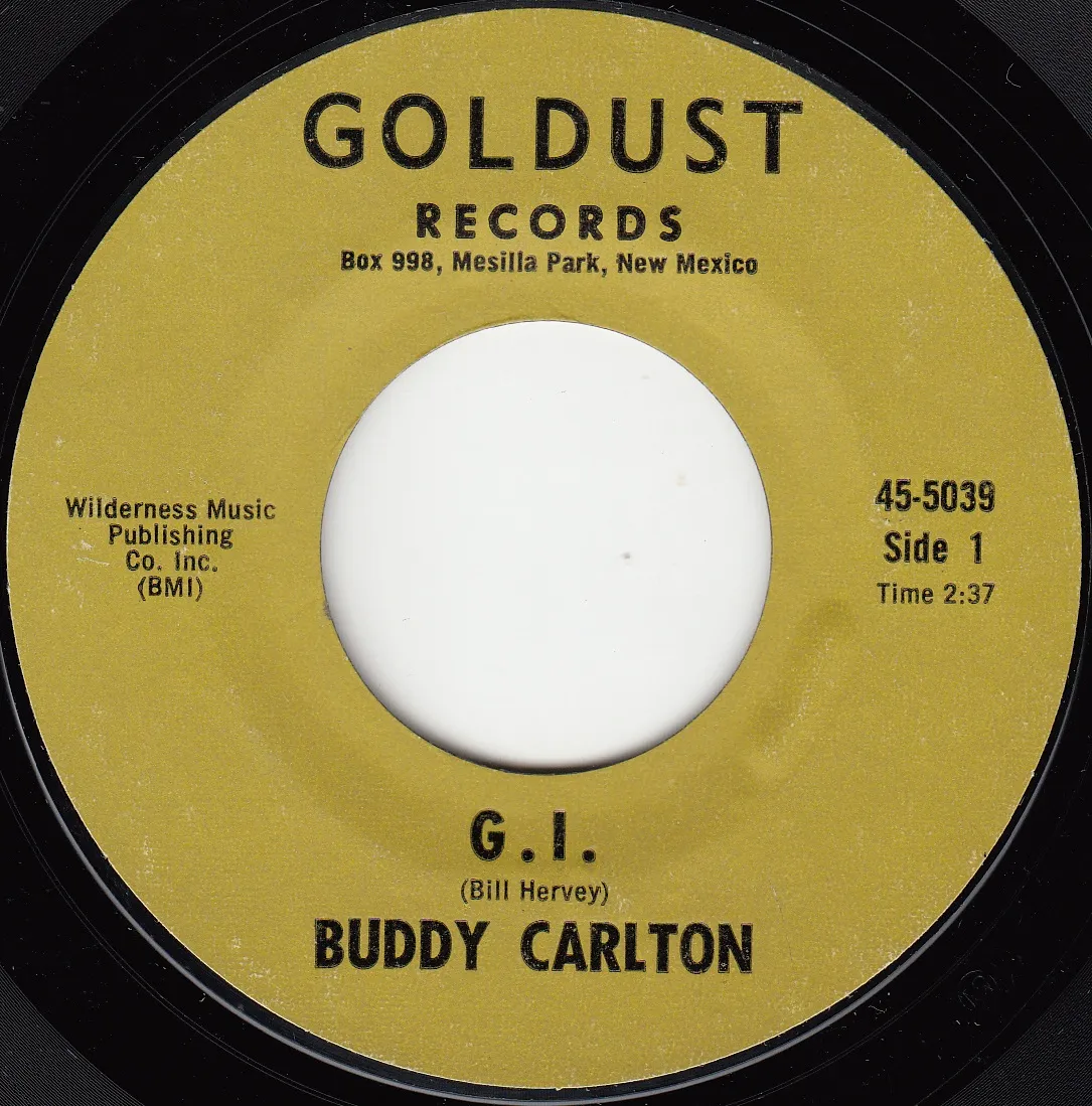 G.I. – Buddy Carlton (A-side label)