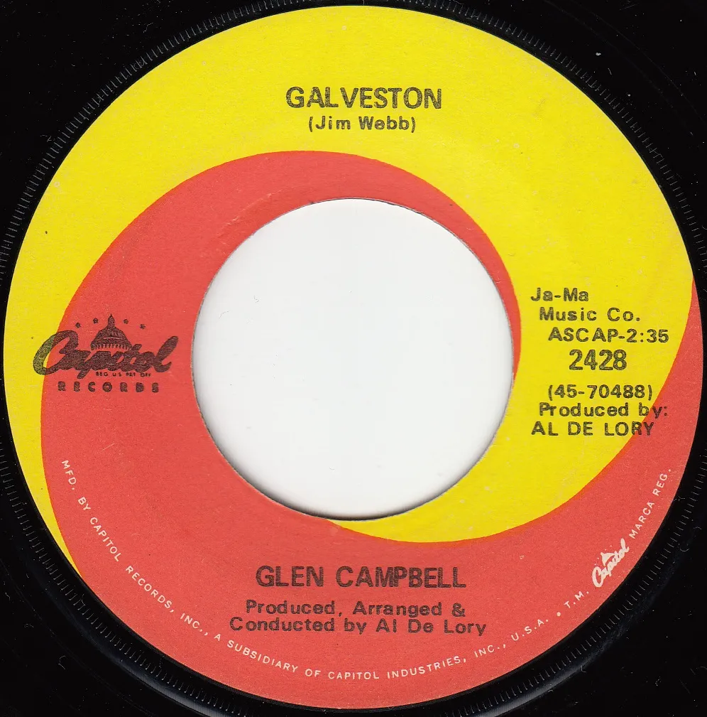 Galveston – Glen Campbell (A-side label)
