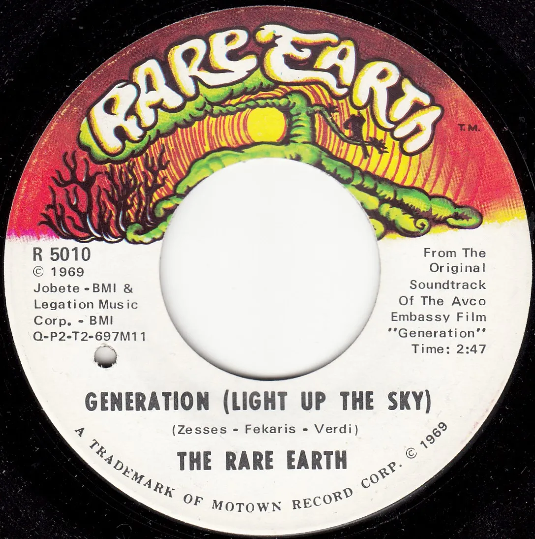 Generation (Light Up the Sky) – The Rare Earth (A-side label)