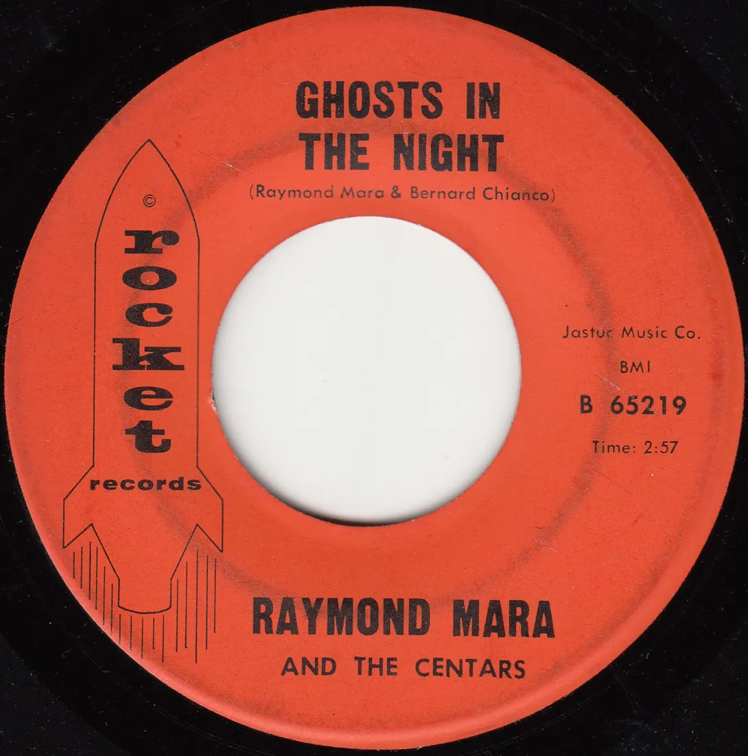 Ghosts in the Night – Raymond Mara (A-side label)