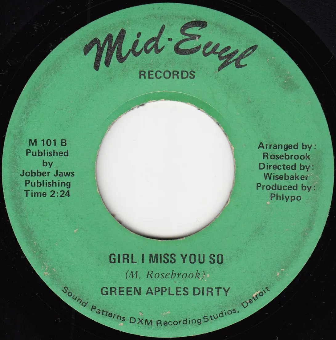Girl I Miss You So – Green Apples Dirty (A-side label)