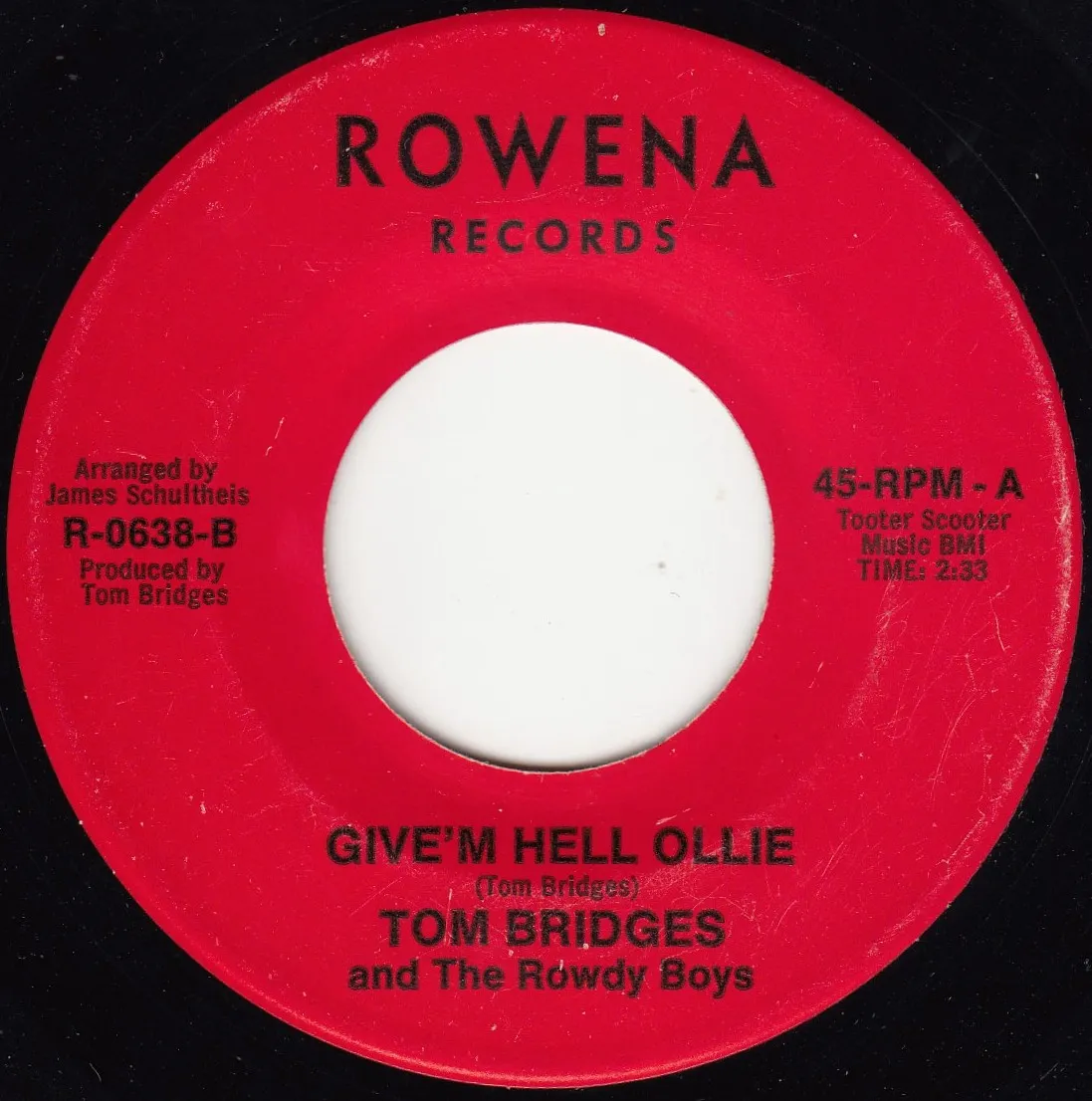 Give'm Hell Ollie – Tom Bridges (A-side label)