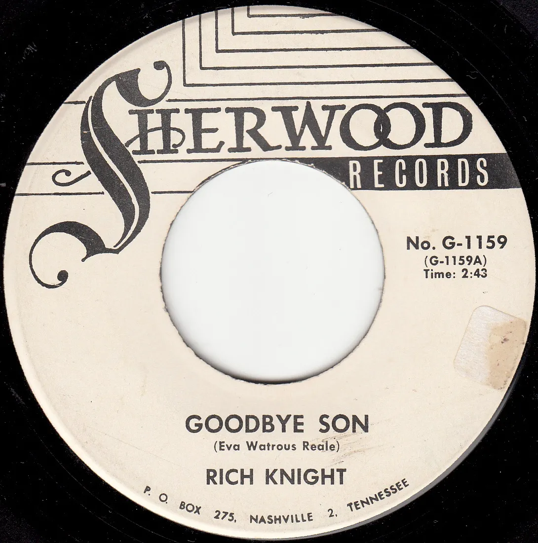Goodbye Son – Rich Knight (A-side label)