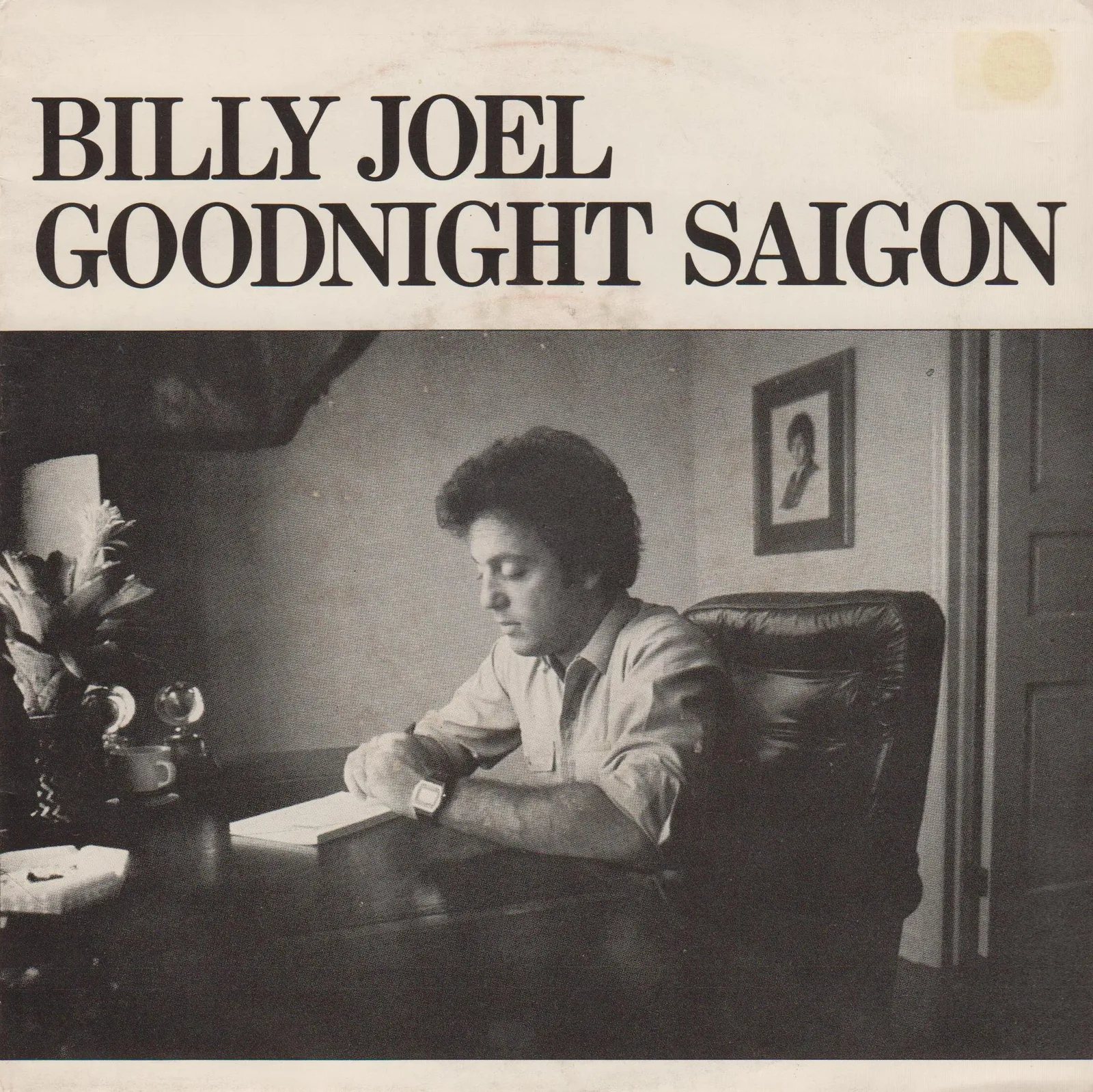 Goodnight Saigon – Billy Joel (Label (alternate scan))