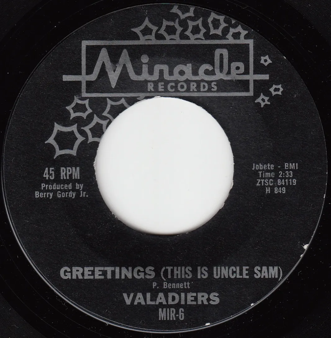 Greetings (This Is Uncle Sam) – The Valadiers (A-side label)