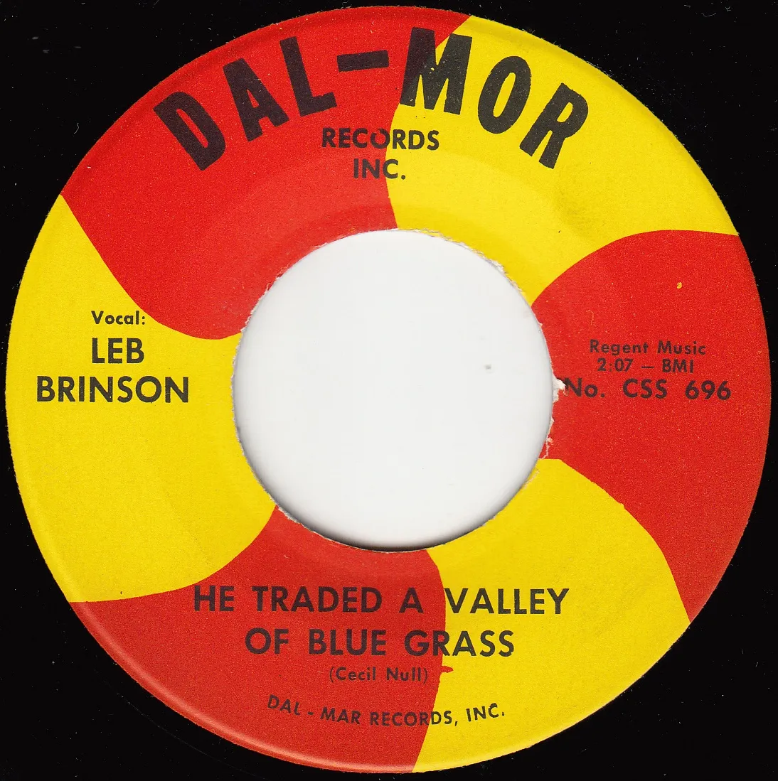 He Traded a Valley of Blue Grass – Leb Brinson (A-side label)