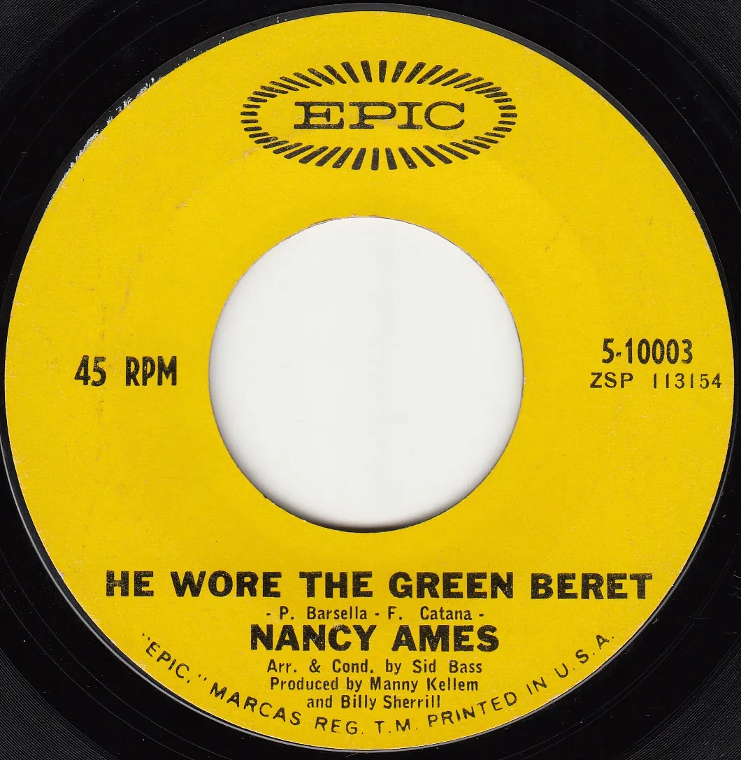 He Wore the Green Beret – Nancy Ames (A-side label)