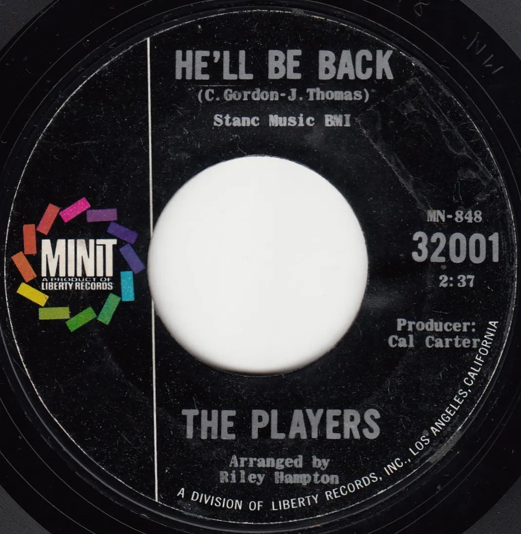 He'll Be Back – The Players (A-side label)