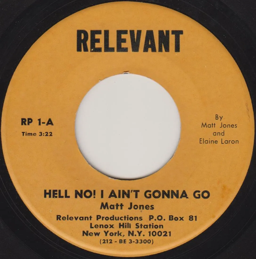 Hell No, I Aint Gonna Go! – Matt Jones (Label (alternate scan))