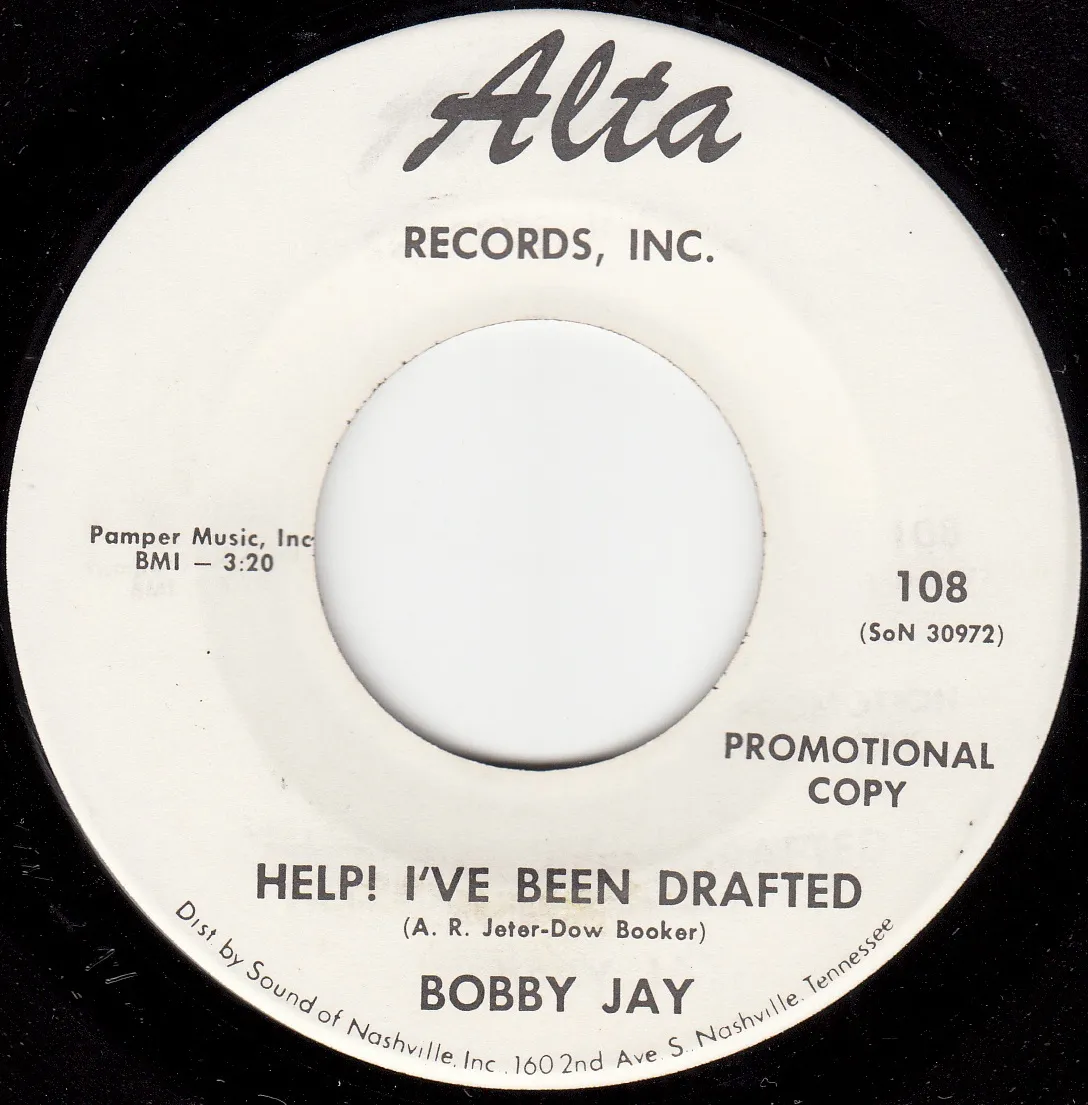 Help! I've Been Drafted – Bobby Jay (A-side label)