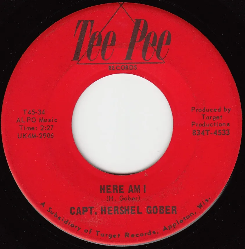 Here Am I – Hershel Gober (A-side label)