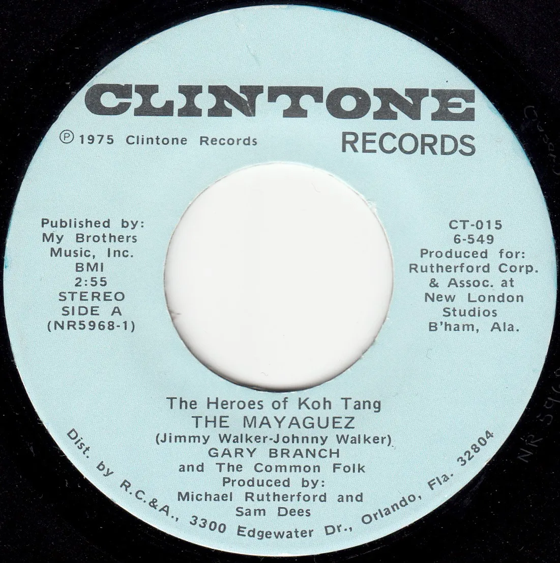 Heroes of Koh Tang - The Mayaguez – Gary Branch (A-side label)