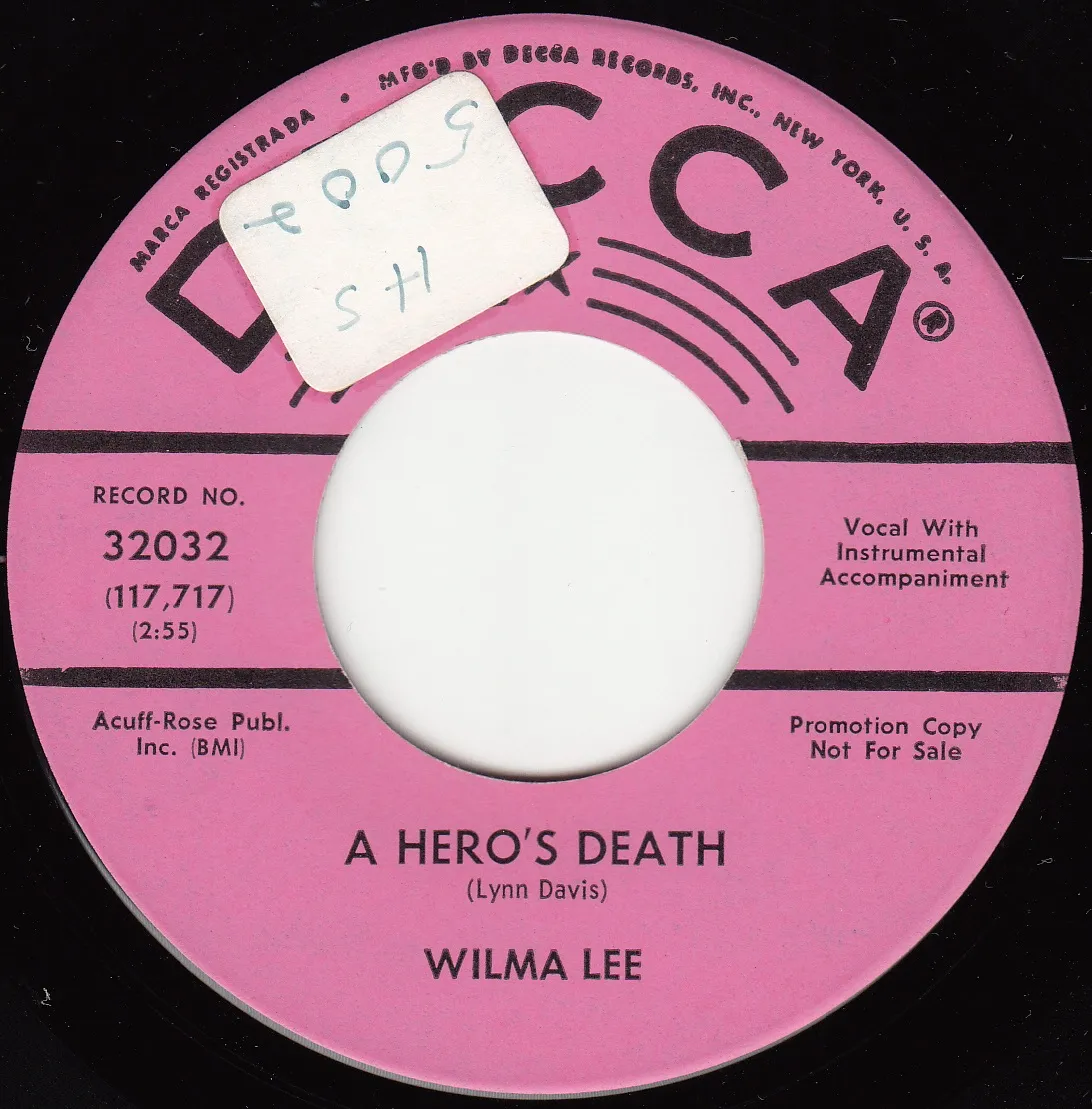 Hero's Death – Wilma Lee (A-side label)