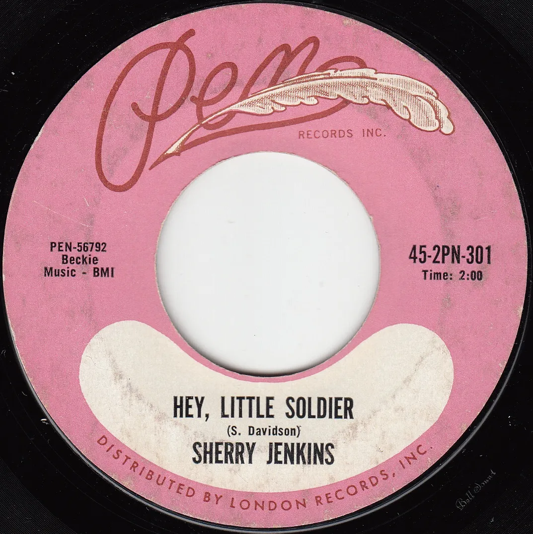 Hey, Little Soldier – Sherry Jenkins (A-side label)