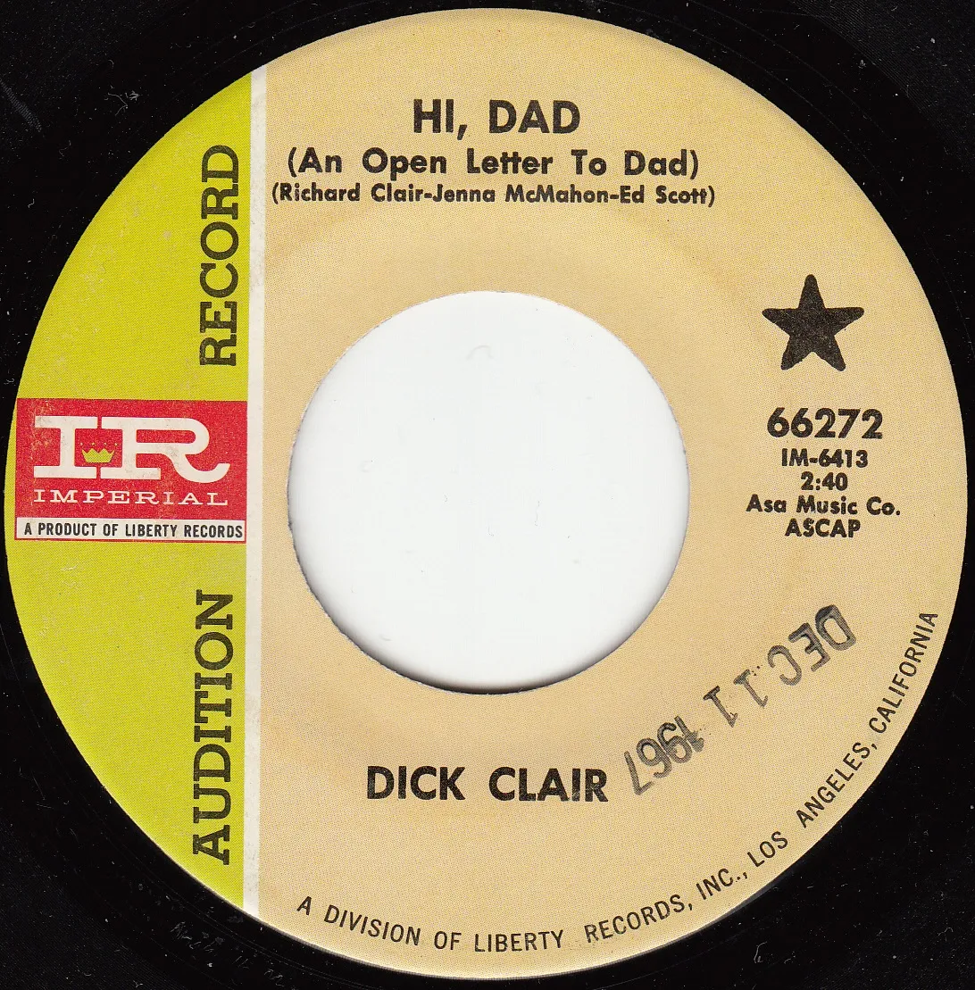 Hi, Dad (An Open Letter to Dad) – Dick Clair (A-side label)