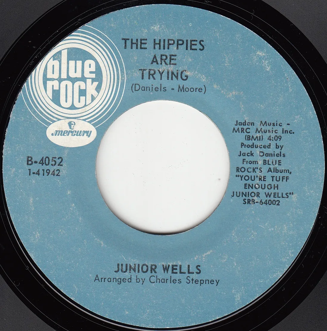 Hippies Are Trying – Junior Wells (A-side label)