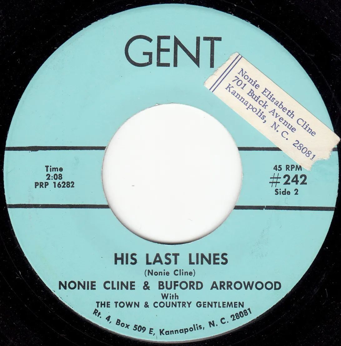 His Last Lines – Nonie Cline & Buford Arrowood (A-side label)