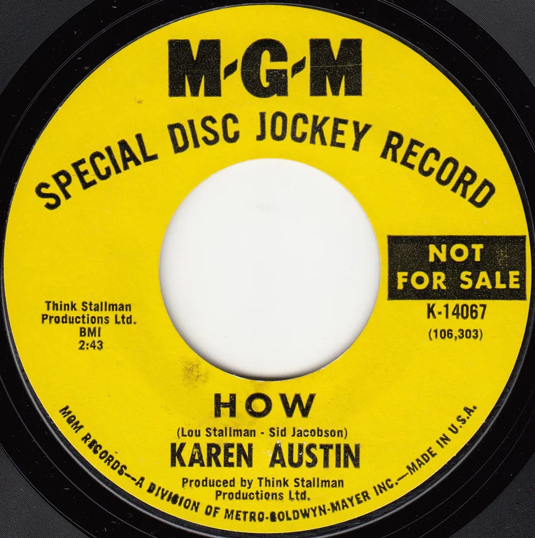 How – Karen Austin (A-side label)