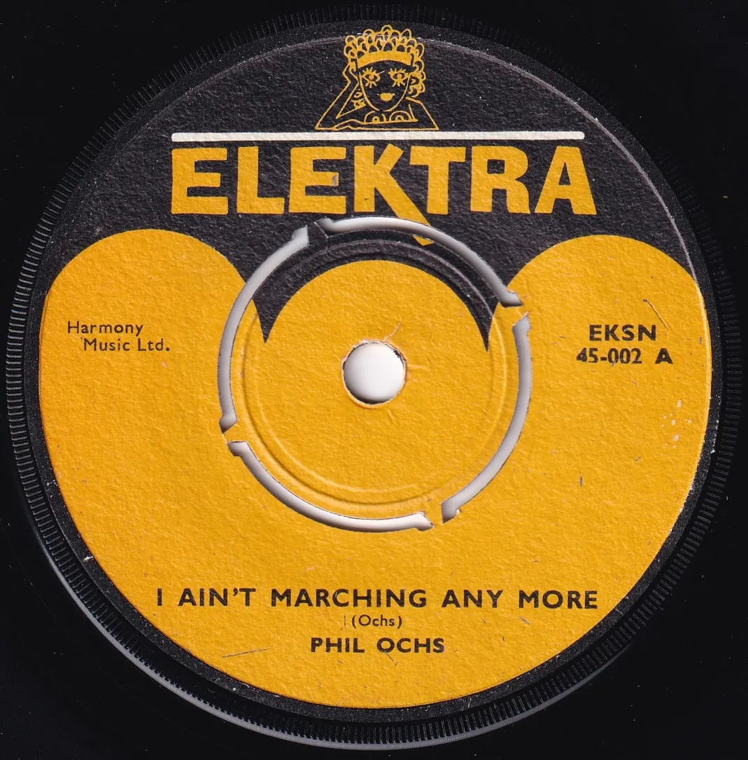 I Ain't Marching Anymore – Phil Ochs (A-side label)