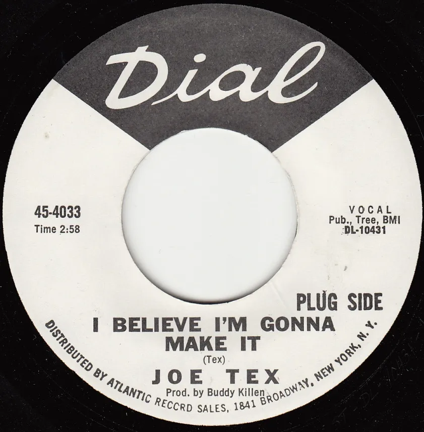 I Believe I'm Gonna Make It – Joe Tex (A-side label)