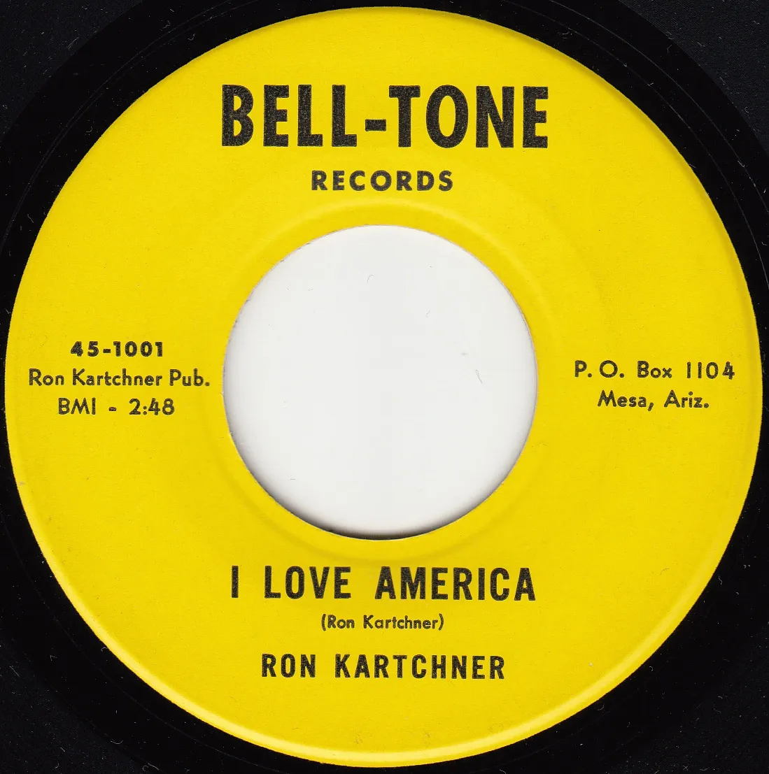 I Love America – Ron Kartchner (A-side label)