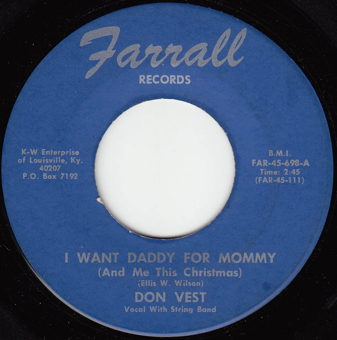 I Want Daddy for Mommy (And Me This Christmas) – Don Vest (A-side label)
