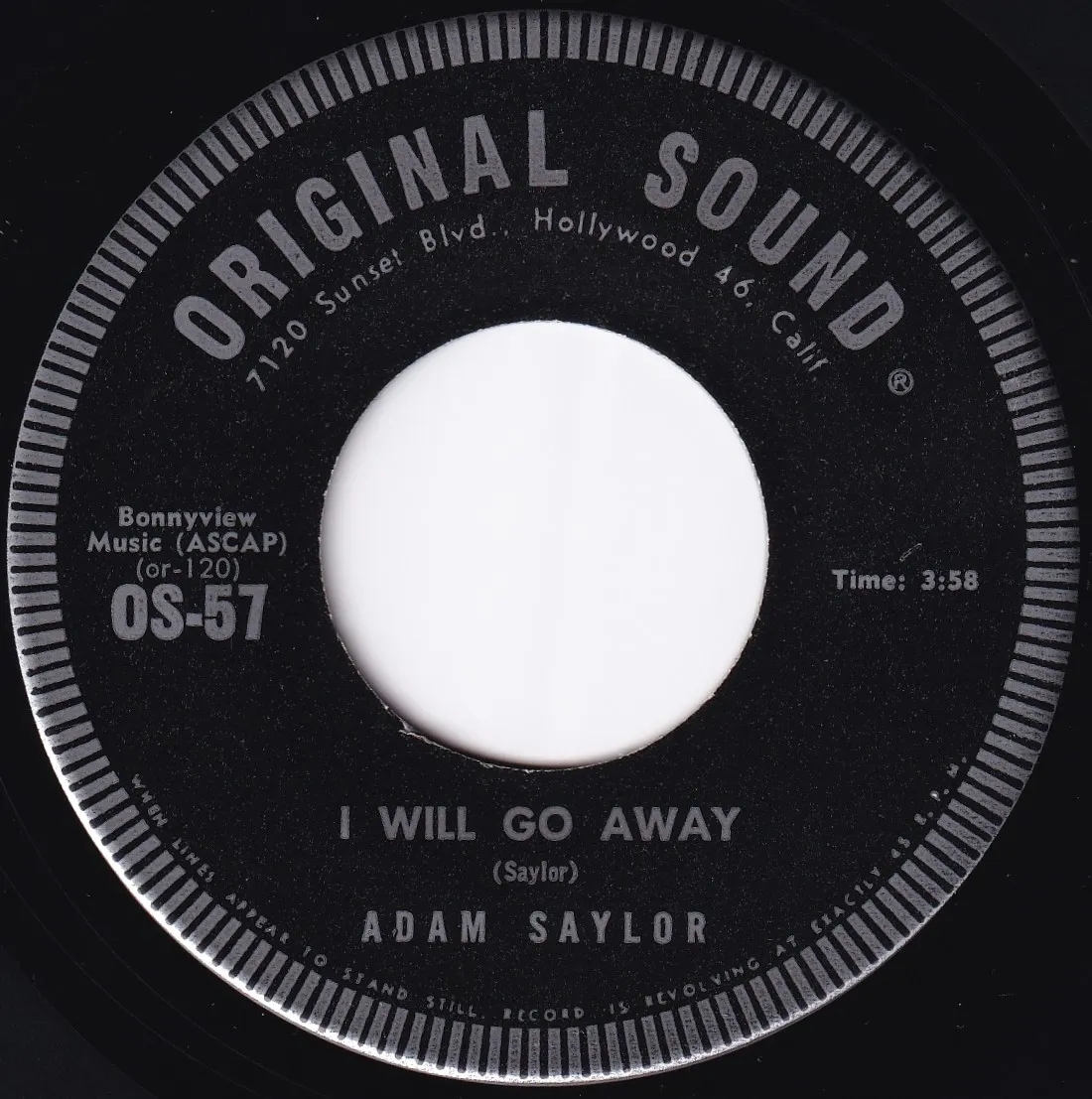I Will Go Away – Adam Saylor (A-side label)
