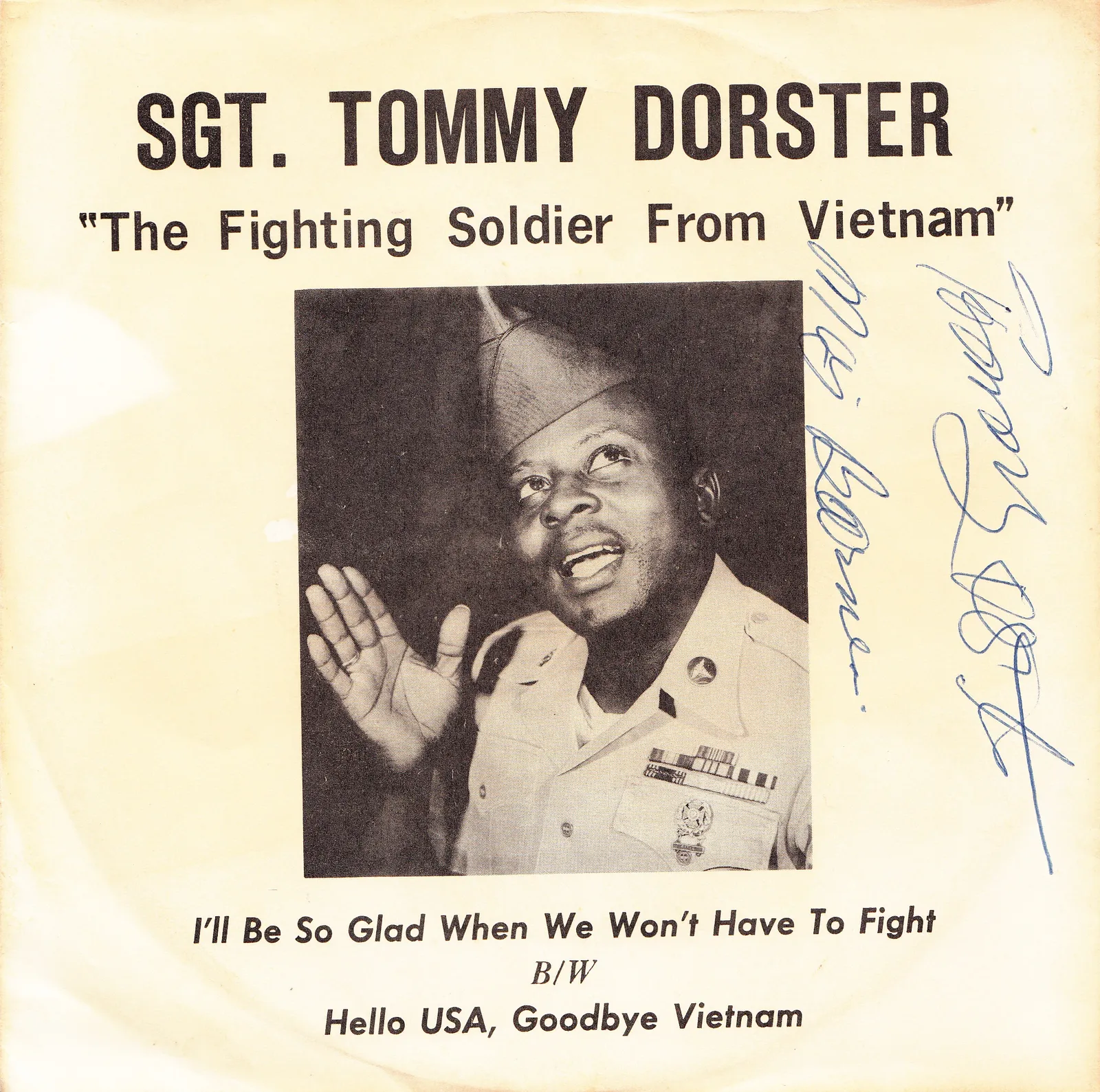 I'll Be So Glad When We Won't Have to Fight – Tommy Dorster (Picture sleeve)