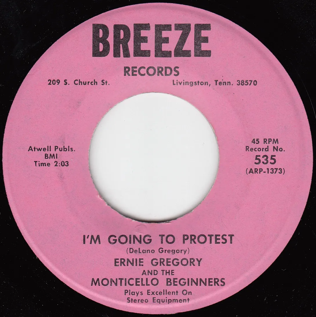 I'm Going to Protest – Ernie Gregory (A-side label)