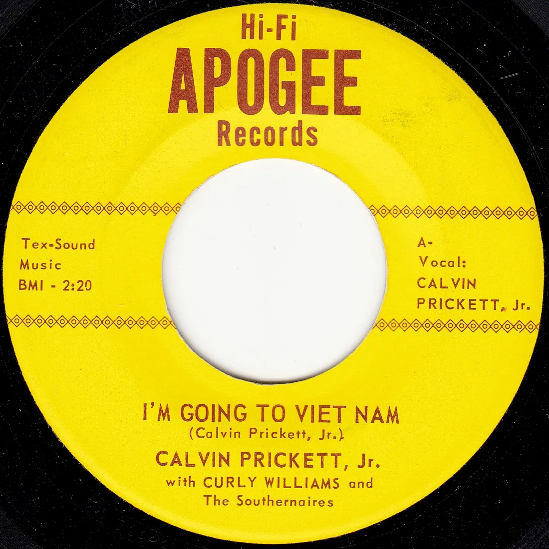 I'm Going to Viet Nam – Calvin Prickett Jr. (A-side label)