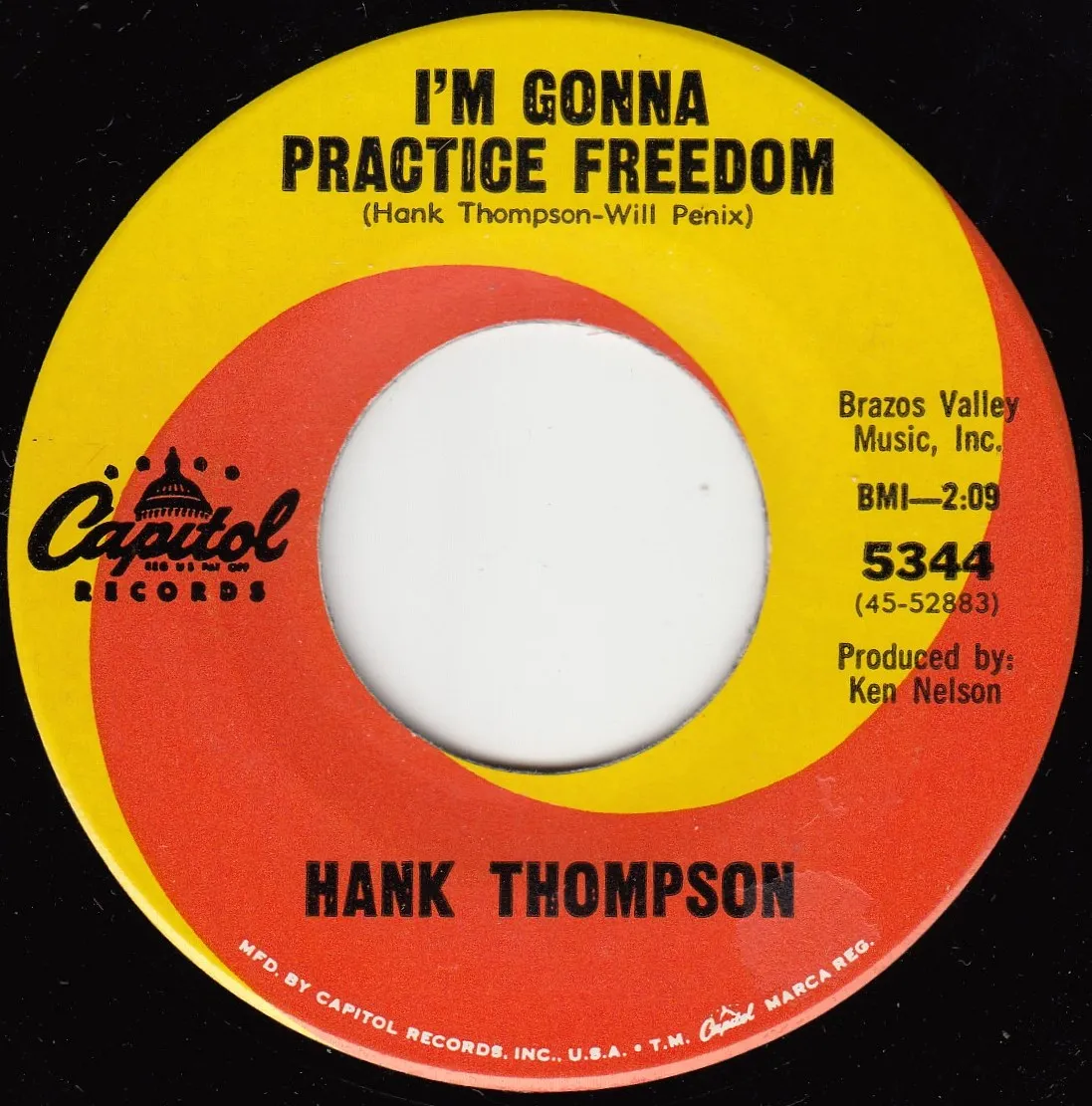I'm Gonna Practice Freedom – Hank Thompson (A-side label)