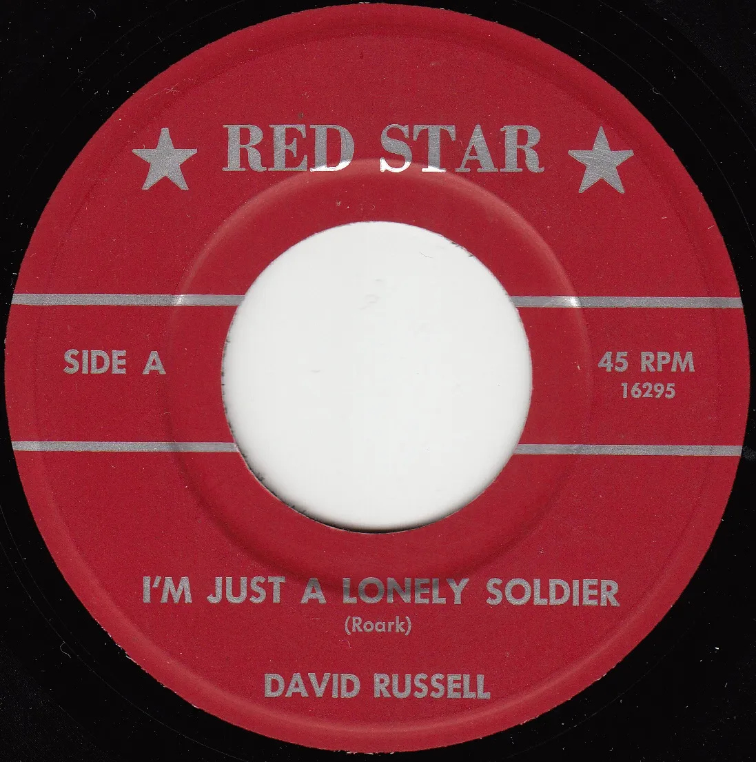 I'm Just a Lonely Soldier – David Russell (A-side label)