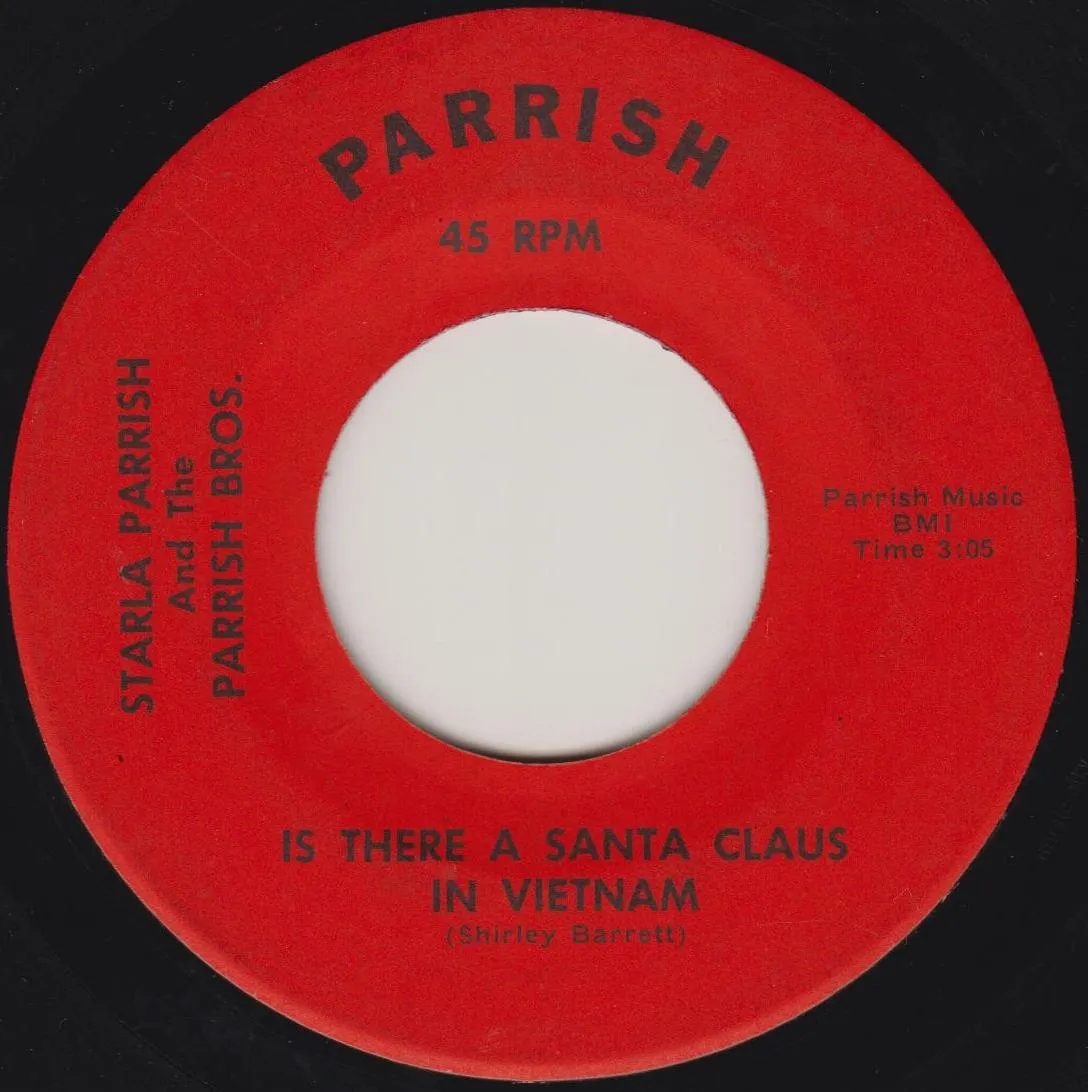 Is There a Santa Claus in Vietnam – Starla Parrish & the Parrish Bros. (Label (alternate scan))