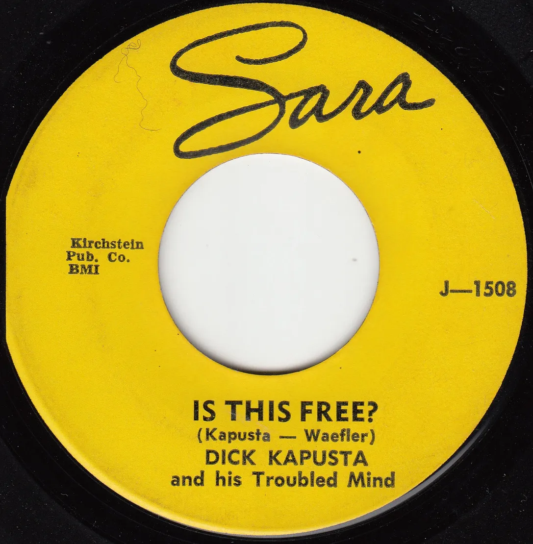 Is This Free? – Dick Kapusta (A-side label)