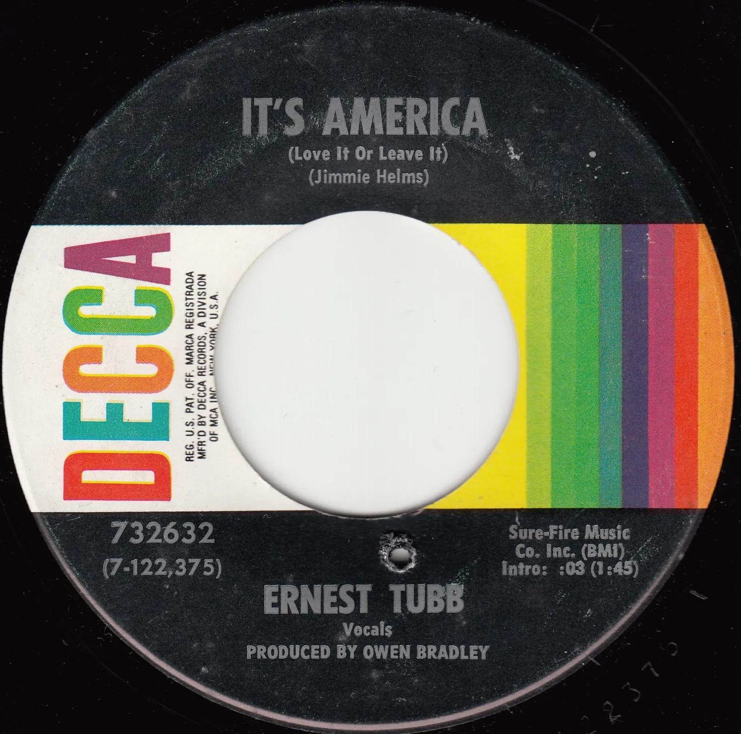 It's America, Love It or Leave It – Ernest Tubb (A-side label)