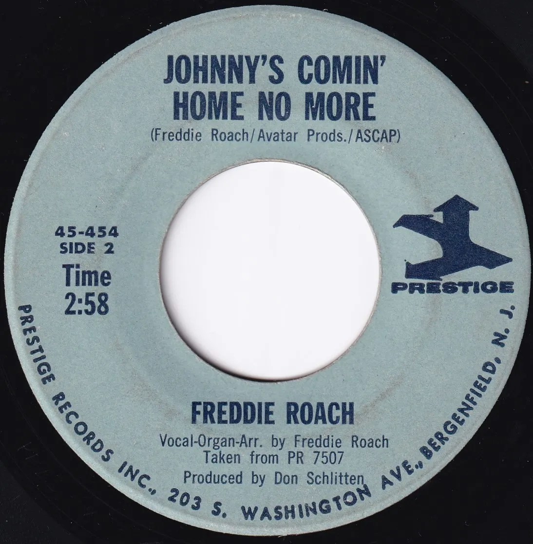 Johnny's Comin' Home No More – Freddie Roach (A-side label)