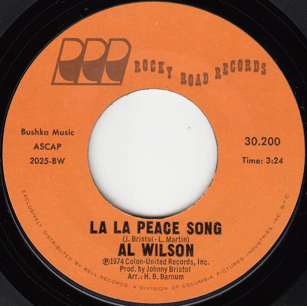 La La Peace Song – Al Wilson (A-side label)