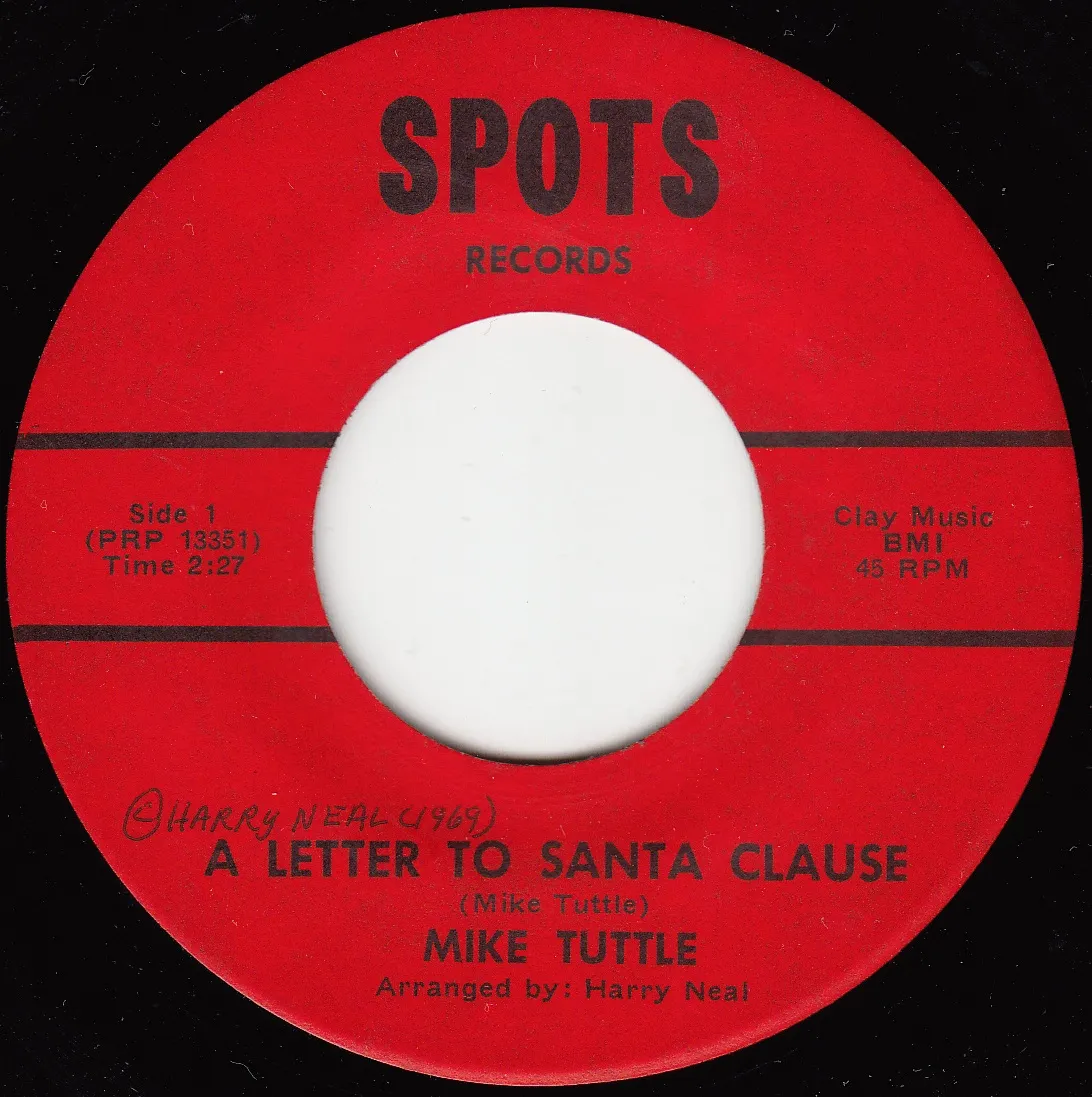 Letter to Santa Clause – Mike Tuttle (A-side label)