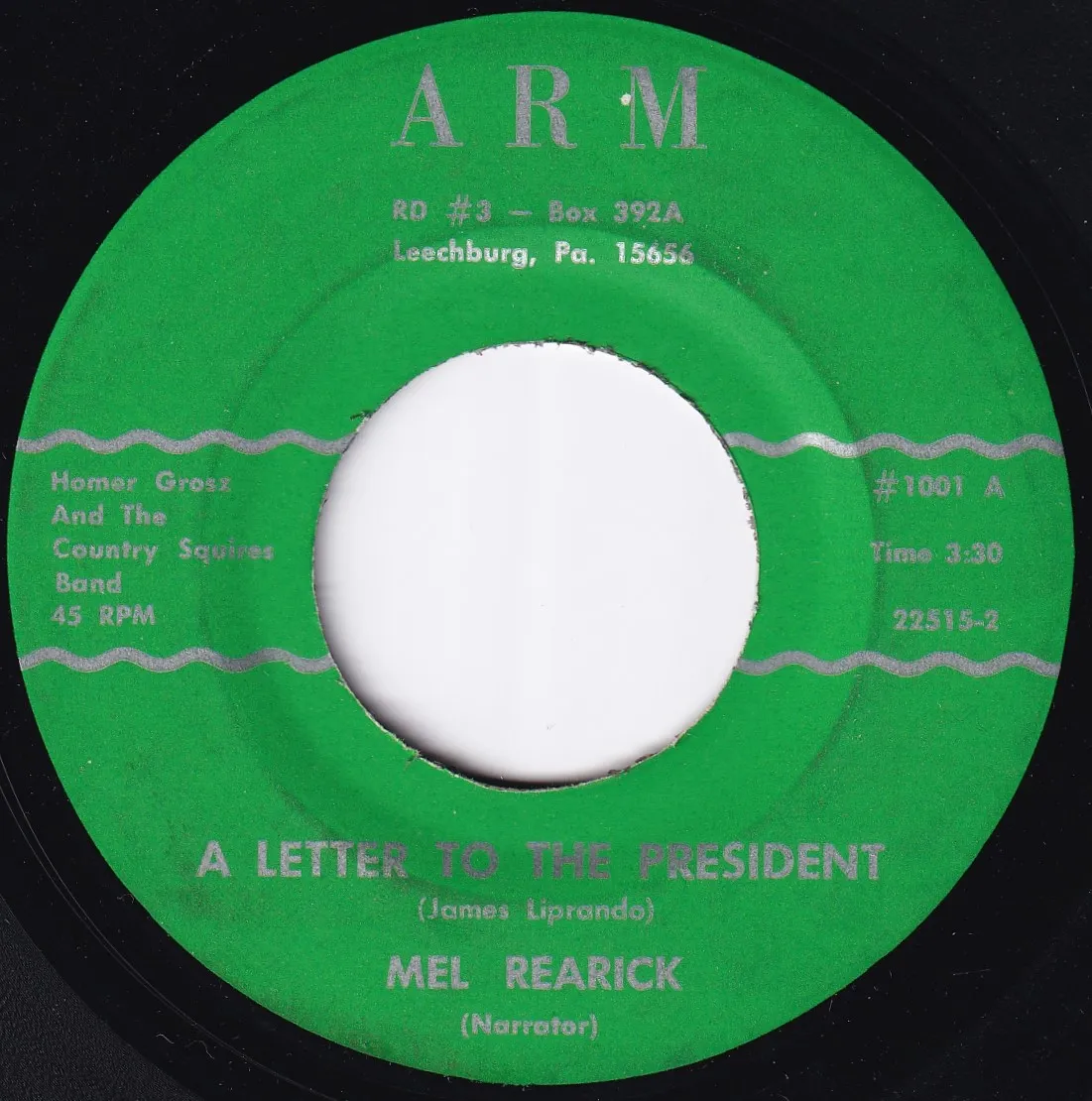 Letter to the President – Mel Rearick (A-side label)