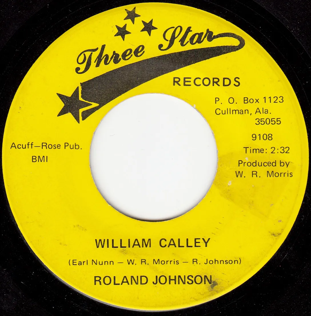 William Calley – Roland Johnson (A-side label)