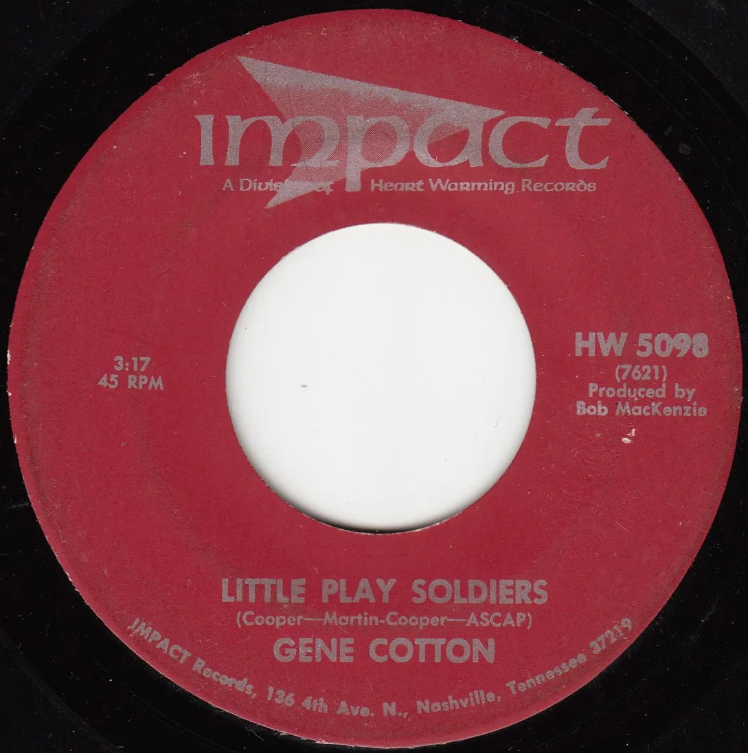 Little Play Soldiers – Gene Cotton (A-side label)