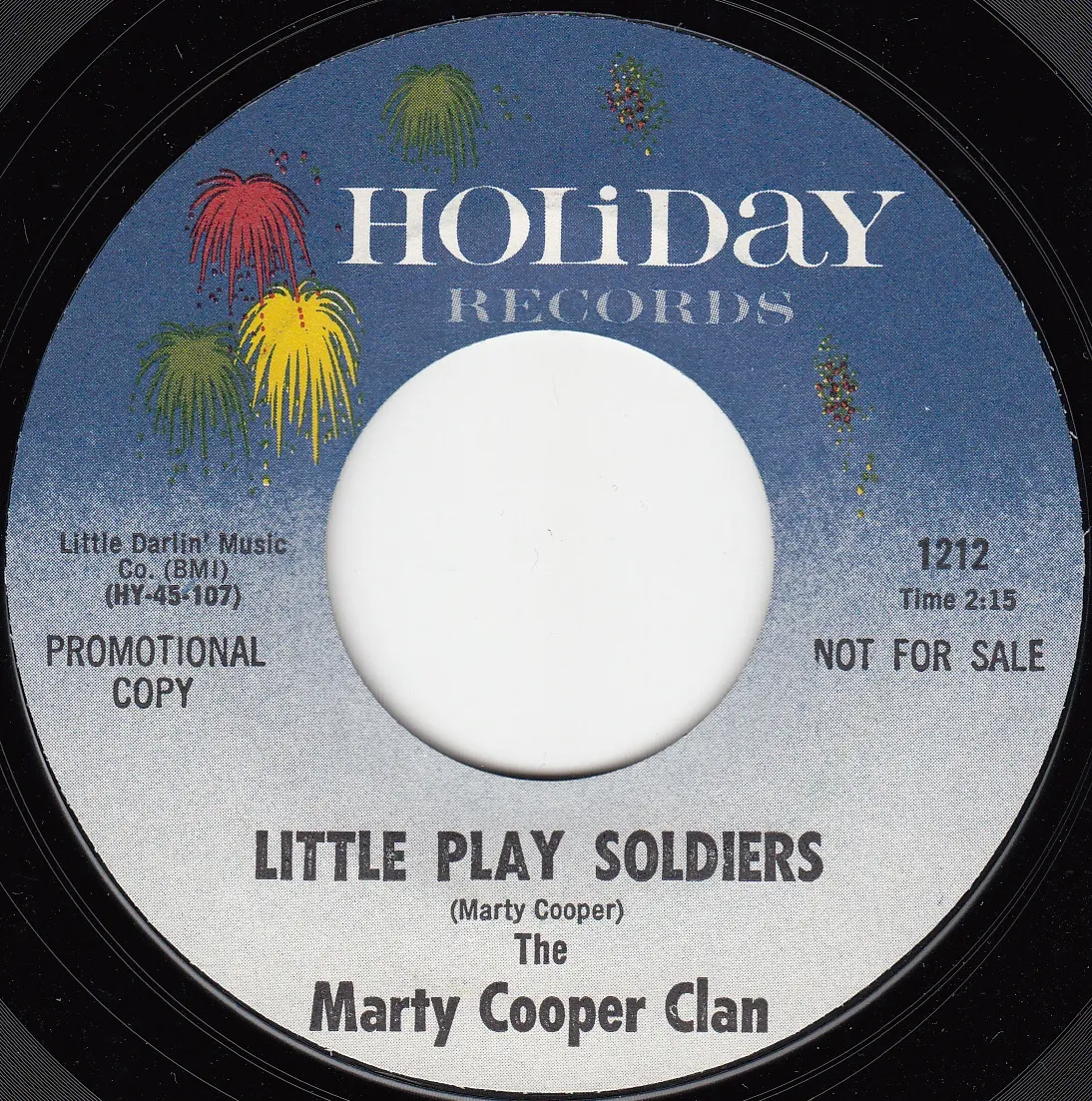 Little Play Soldiers – Marty Cooper Clan (A-side label)