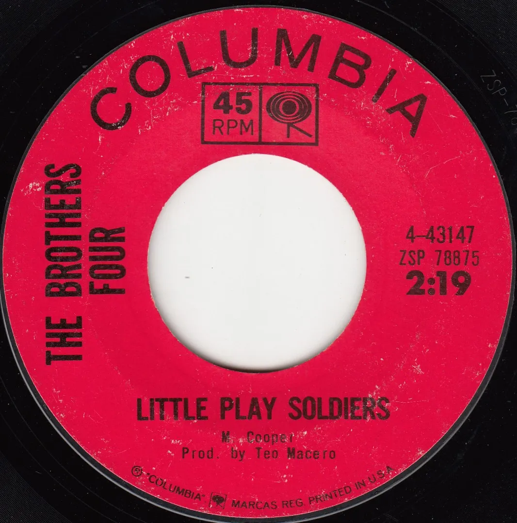 Little Play Soldiers – The Brothers Four (A-side label)