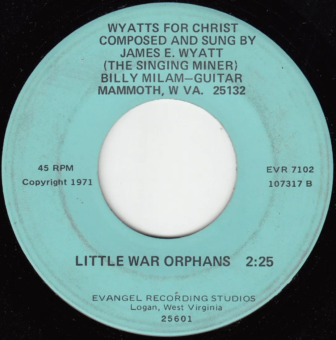 Little War Orphans – Wyatts for Christ (A-side label)