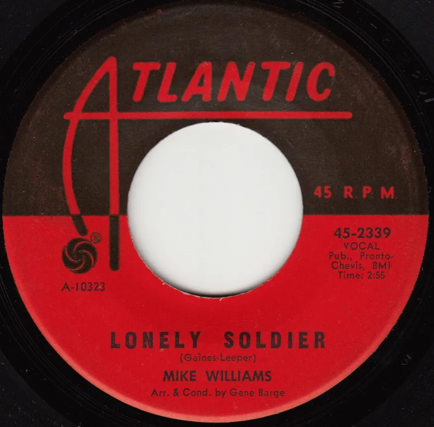 Lonely Soldier – Mike Williams (A-side label)