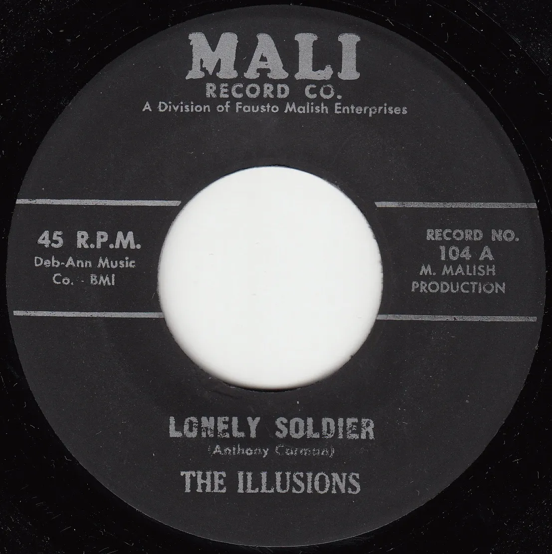 Lonely Soldier – The Illusions (A-side label)