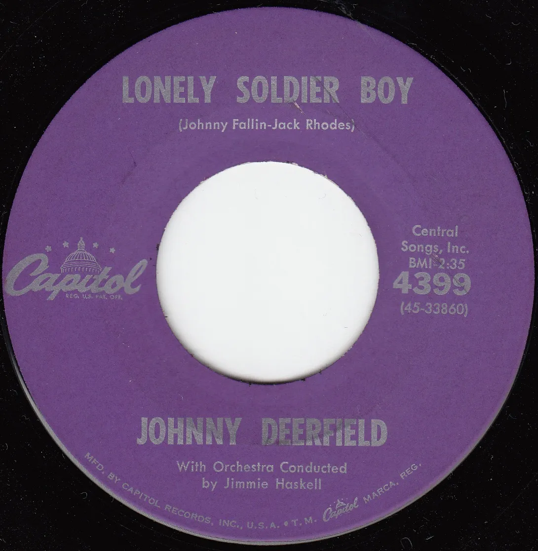 Lonely Soldier Boy – Johnny Deerfield (A-side label)