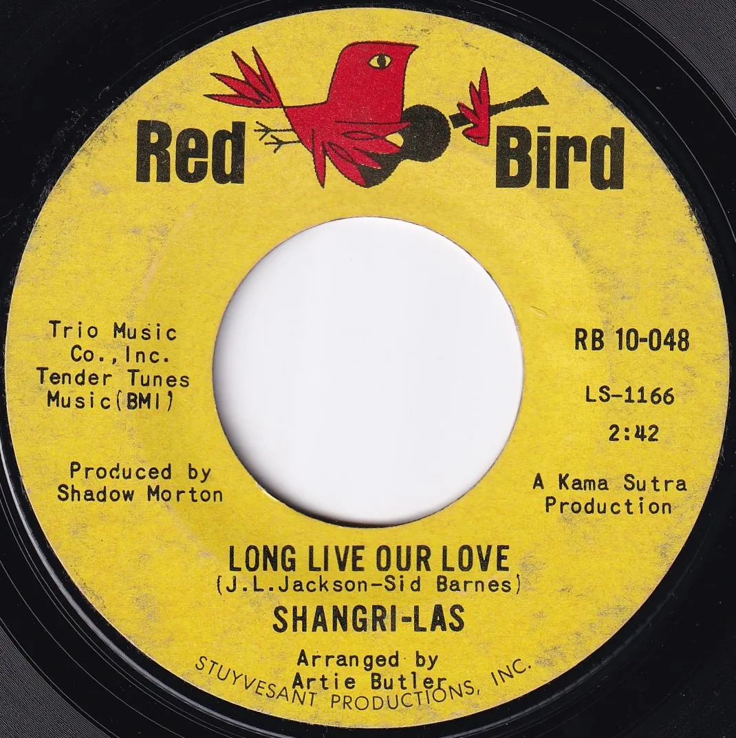 Long Live Our Love – The Shangri-Las (A-side label)