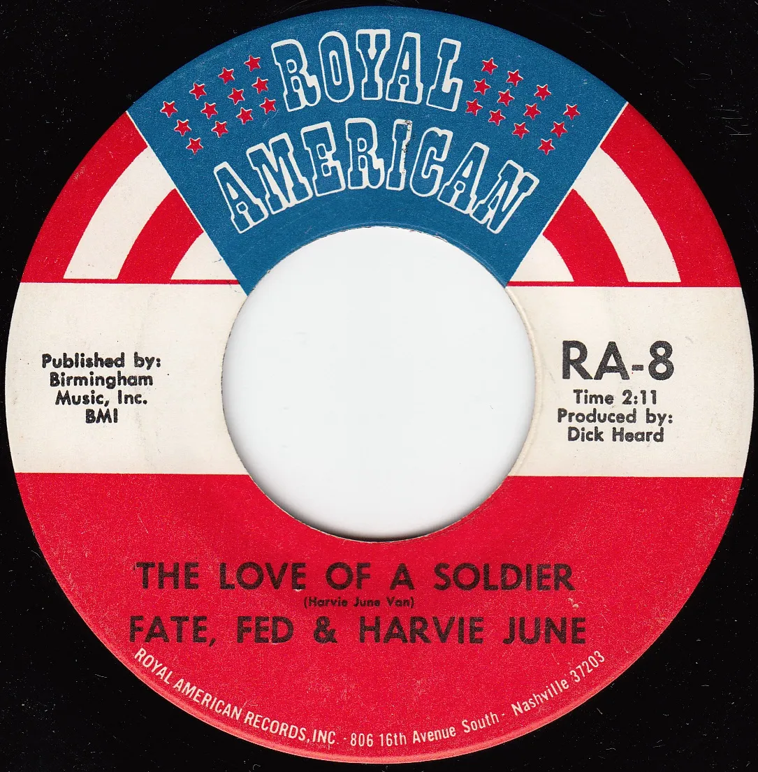 Love of a Soldier – Fate, Fed & Harvie June (A-side label)